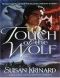 [19th Century Werewolf 01] • Wolf, Touch of The